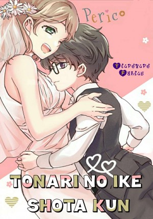 Tonari no ike shota kun