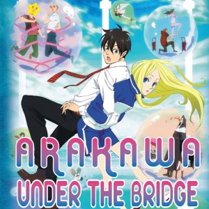 Arakawa Under the Bridge X Bridge